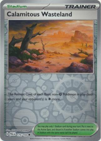 Calamitous Wasteland - 175/193 - Uncommon Reverse Holo